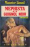 [Teddy Verano 21] • Méphista et le guignol noir